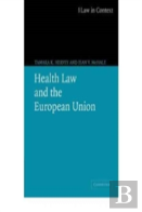 Health Law And The European Union