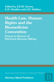 Health Law, Human Rights And The Biomedicine Convention