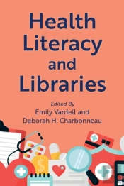 Health Literacy And Libraries