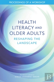 Health Literacy And Older Adults