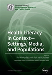 Health Literacy In Context- Settings, Media, And Populations