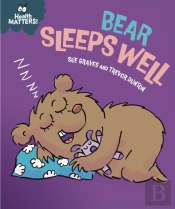 Health Matters: Bear Sleeps Well