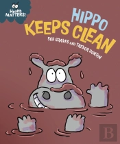 Health Matters: Hippo Keeps Clean