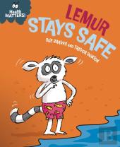 Health Matters: Lemur Stays Safe
