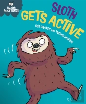 Health Matters: Sloth Gets Active