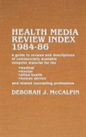 Health Media Review Index, 1984-1986