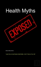 Health Myths Exposed