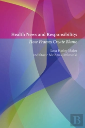 Health News And Responsibility