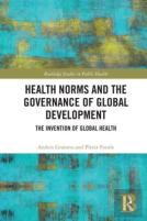 Health Norms And The Governance Of Global Development