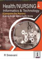 Health/Nursing Informatics & Technology