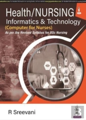 Health/Nursing Informatics & Technology