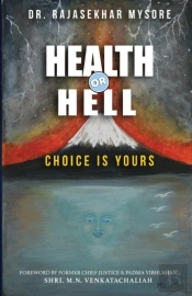 Health Or Hell