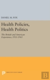 Health Policies, Health Politics
