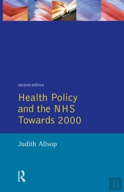 Bertrand.pt - Health Policy And The Nhs
