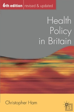 Bertrand.pt - Health Policy In Britain