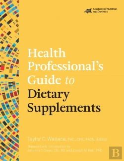 Bertrand.pt - Health Professional'S Guide To Dietary Supplements