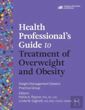 Health Professional'S Guide To Treatment Of Overweight And Obesity