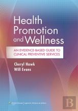 Health Promotion And Wellness
