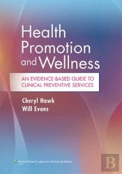 Health Promotion And Wellness