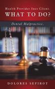 Health Provider Sues Client. What To Do?