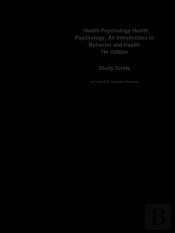 Health Psychology Health Psychology, An Introduction To Behavior And Health