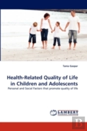Health-Related Quality Of Life In Children And Adolescents