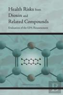 Health Risks From Dioxin And Related Compounds