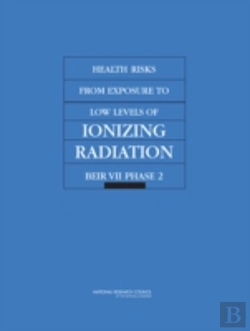 Bertrand.pt - Health Risks From Exposure To Low Levels Of Ionizing Radiation