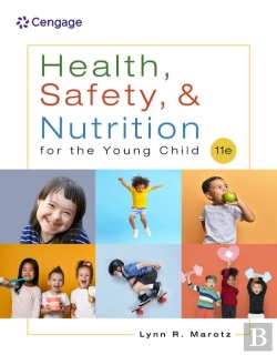 Bertrand.pt - Health, Safety, And Nutrition For The Young Child