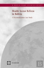 Health Sector Reform In Bolivia
