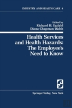 Bertrand.pt - Health Services And Health Hazards: The Employeeâ€™S Need To Know