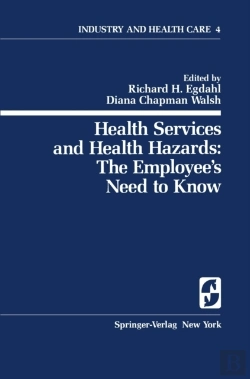Bertrand.pt - Health Services And Health Hazards: The Employee'S Need To Know