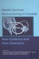 Health Services Restructuring In Canada