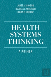 Health Systems Thinking