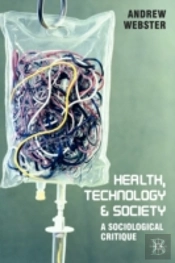 HEALTH, TECHNOLOGY AND SOCIETY