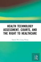Health Technology Assessment, Courts And The Right To Healthcare