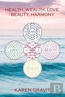 Health, Wealth, Love, Beauty And Harmony