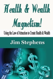 Health   Wealth Magnetism!: Using The La