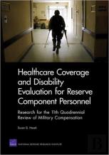 Healthcare Coverage And Disability Evaluation For Reserve Component Personnel