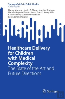 Bertrand.pt - Healthcare Delivery For Children With Medical Complexity