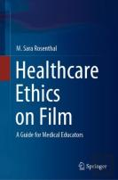Healthcare Ethics On Film