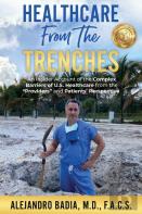 Healthcare From The Trenches