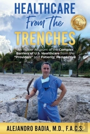 Healthcare From The Trenches