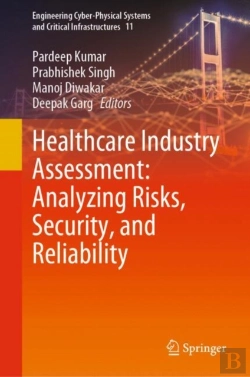 Bertrand.pt - Healthcare Industry Assessment: Analyzing Risks, Security, And Reliability