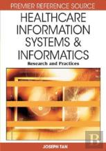 Healthcare Information Systems And Informatics
