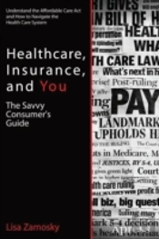 Healthcare, Insurance, And You