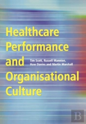 Healthcare Performance And Organisational Culture