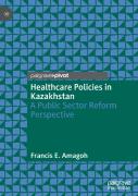 Healthcare Policies In Kazakhstan
