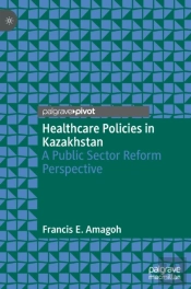 Healthcare Policies In Kazakhstan