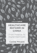 Healthcare Reform In China